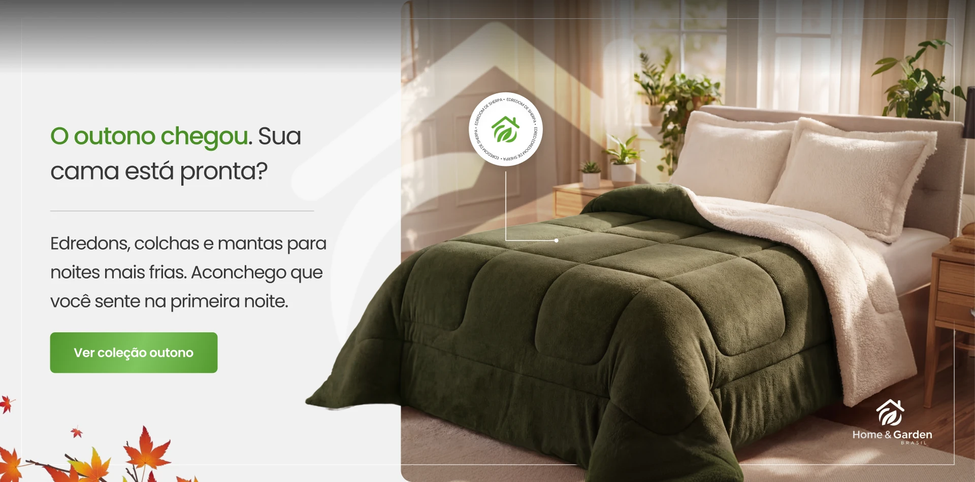 Home Garden Brasil - OUTONO